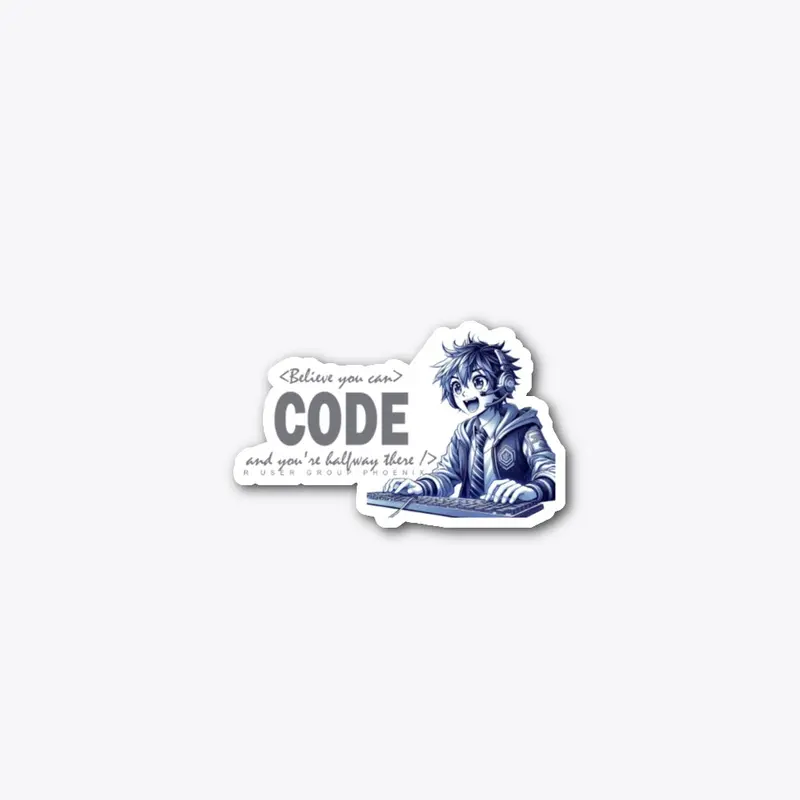 Believe you can code