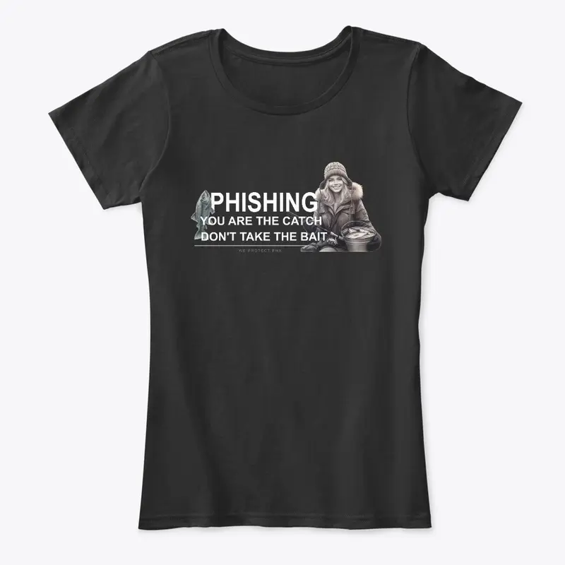 Phishing-You are the catch